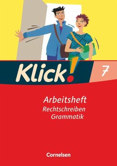 Klick! Deutsch 7. Schuljahr. Rechtschreiben und Grammatik. Arbeitsheft. Westliche Bundesländer von Cornelsen Verlag